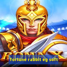 fortune rabbit eg soft